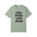 Cool moms love Jesus