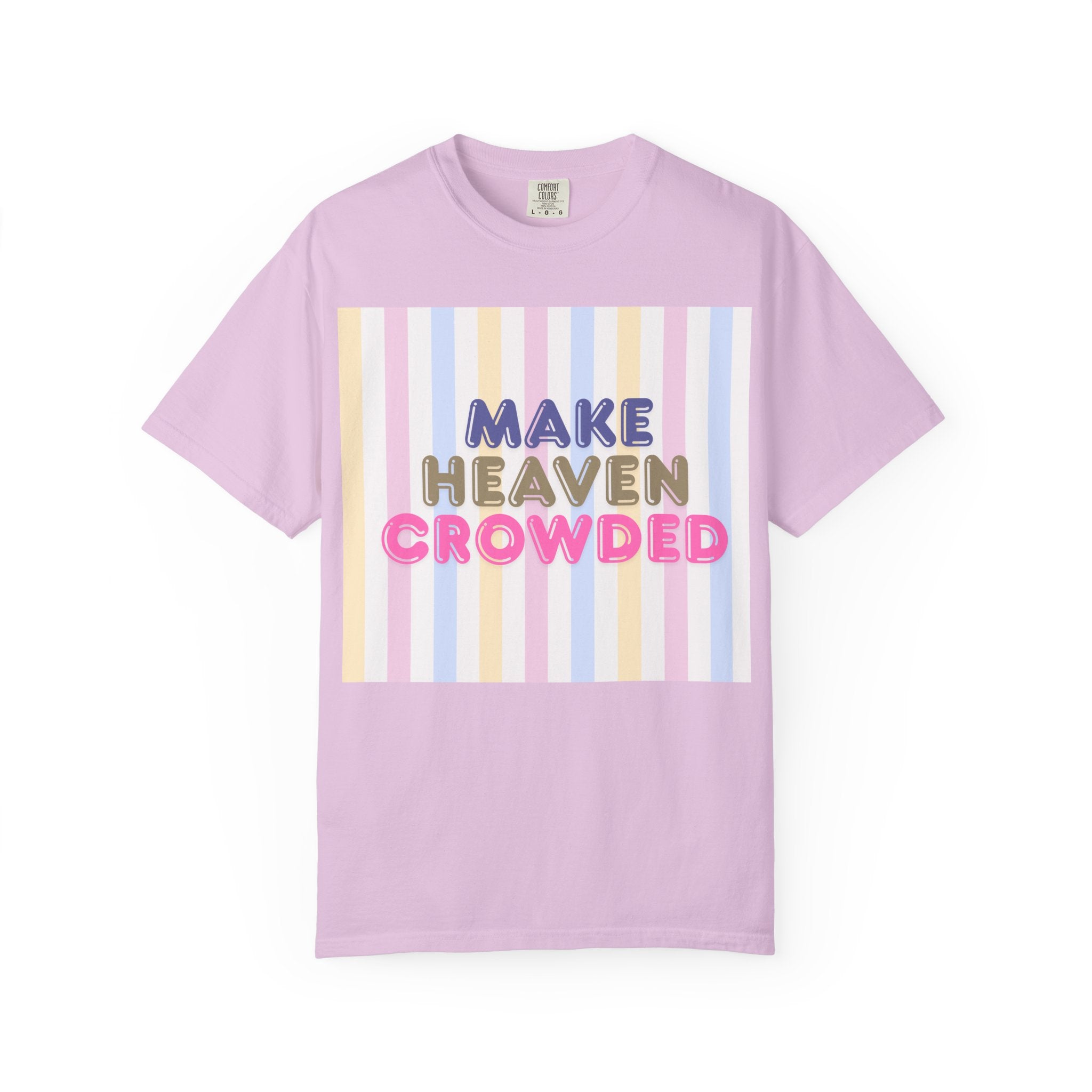Make heaven crowded