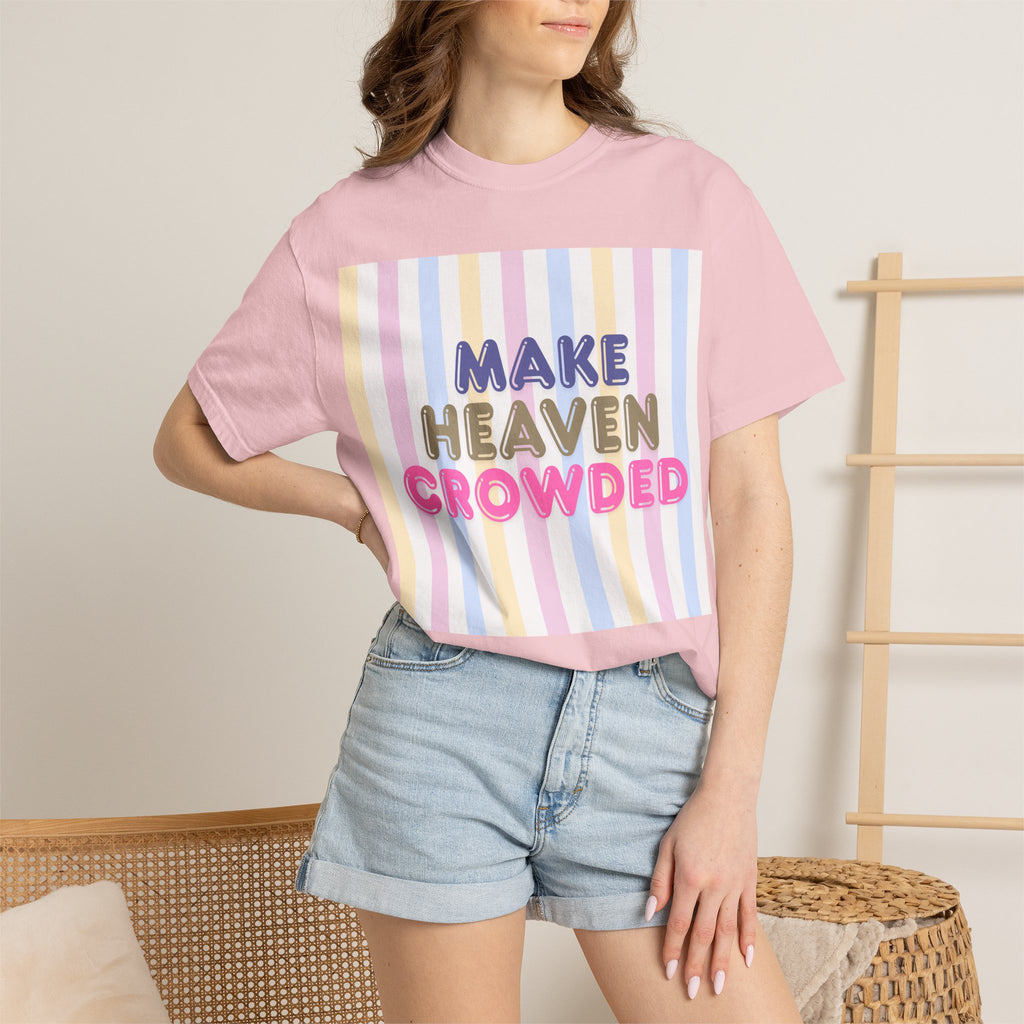 Make heaven crowded