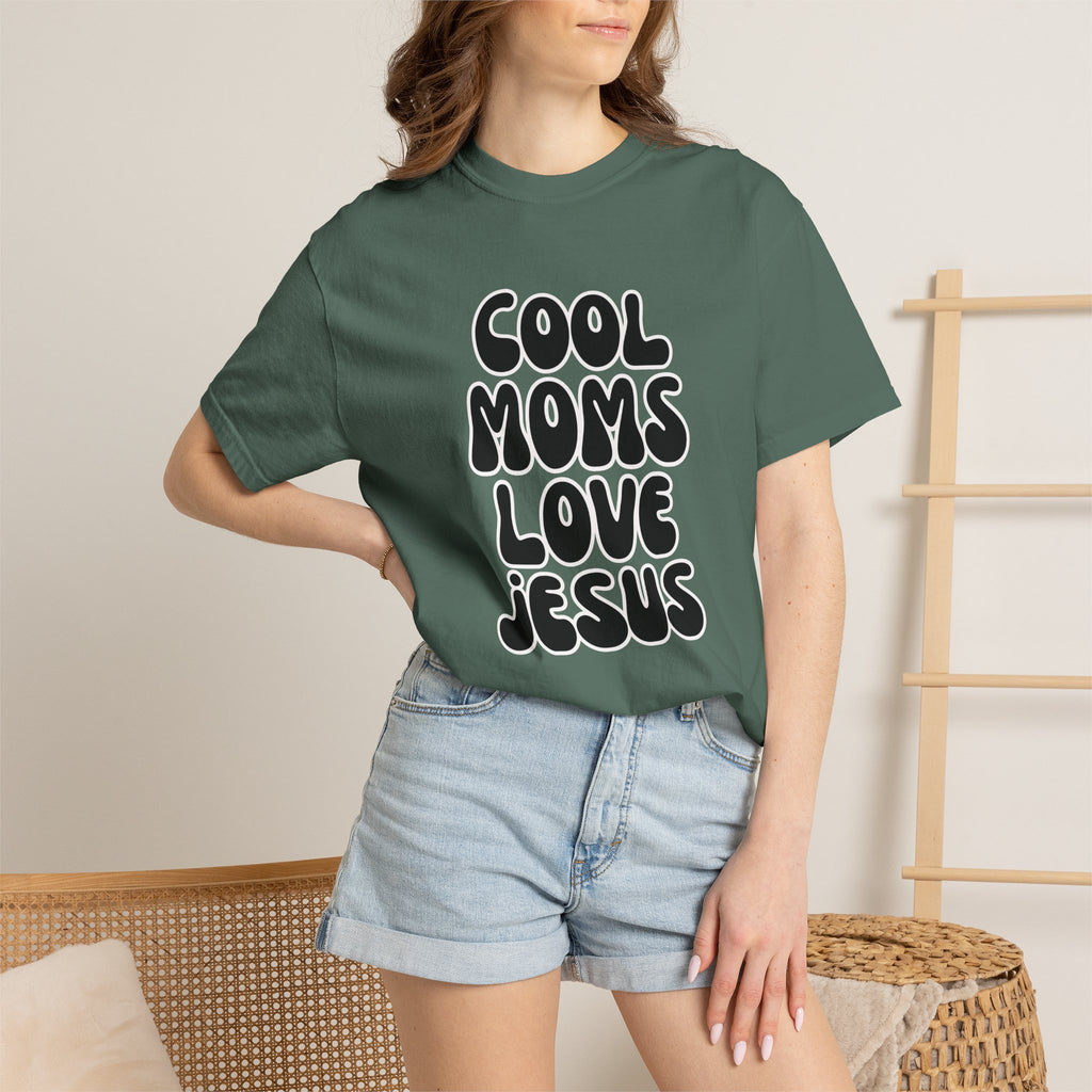 Cool moms love Jesus